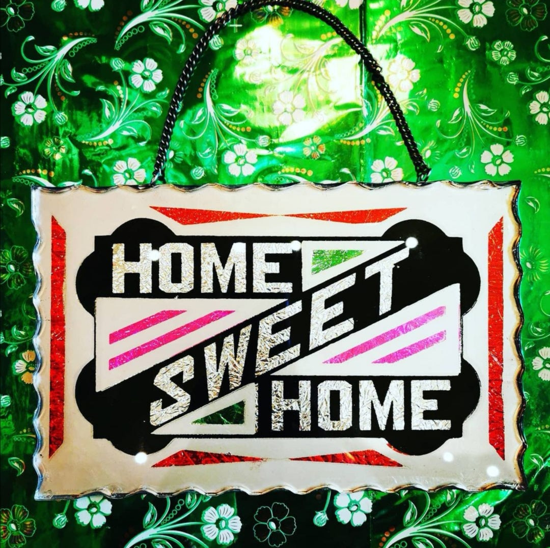 Reverse glass foiled Home sweet home sign