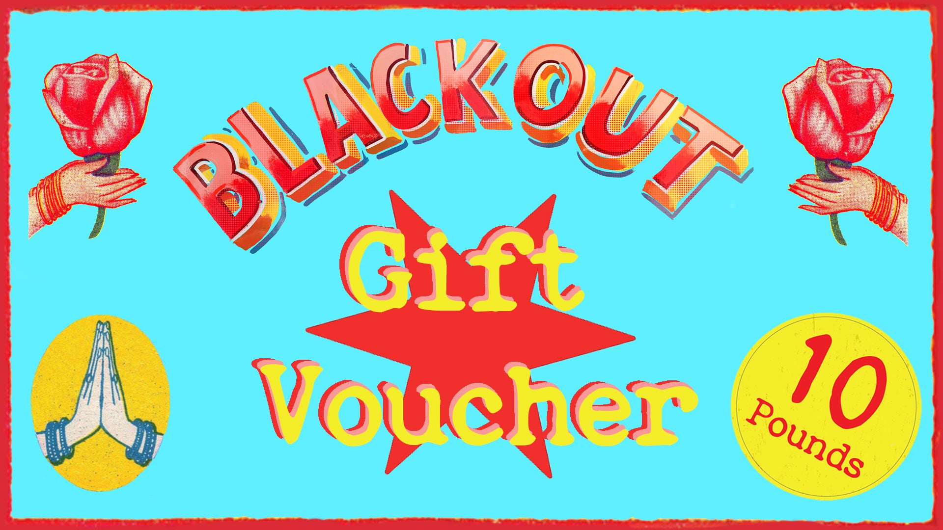 Blackout gift voucher