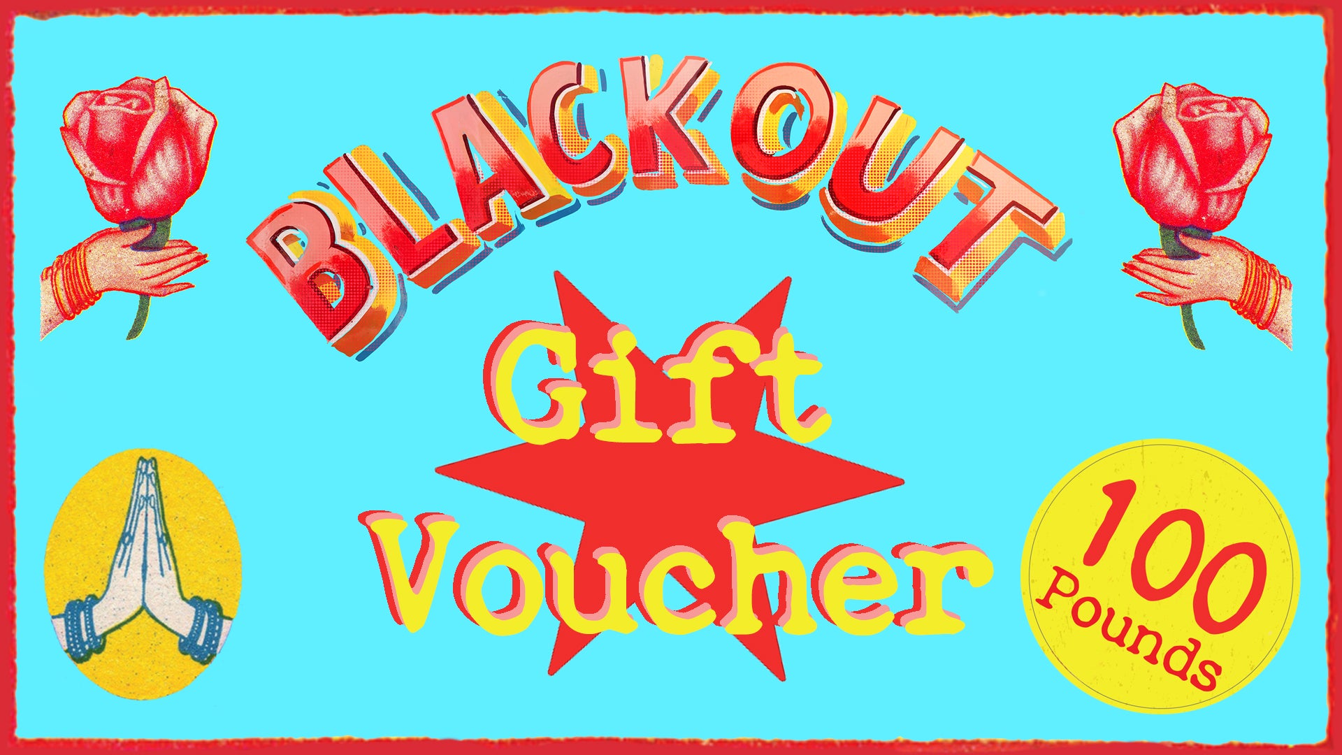 Blackout gift voucher