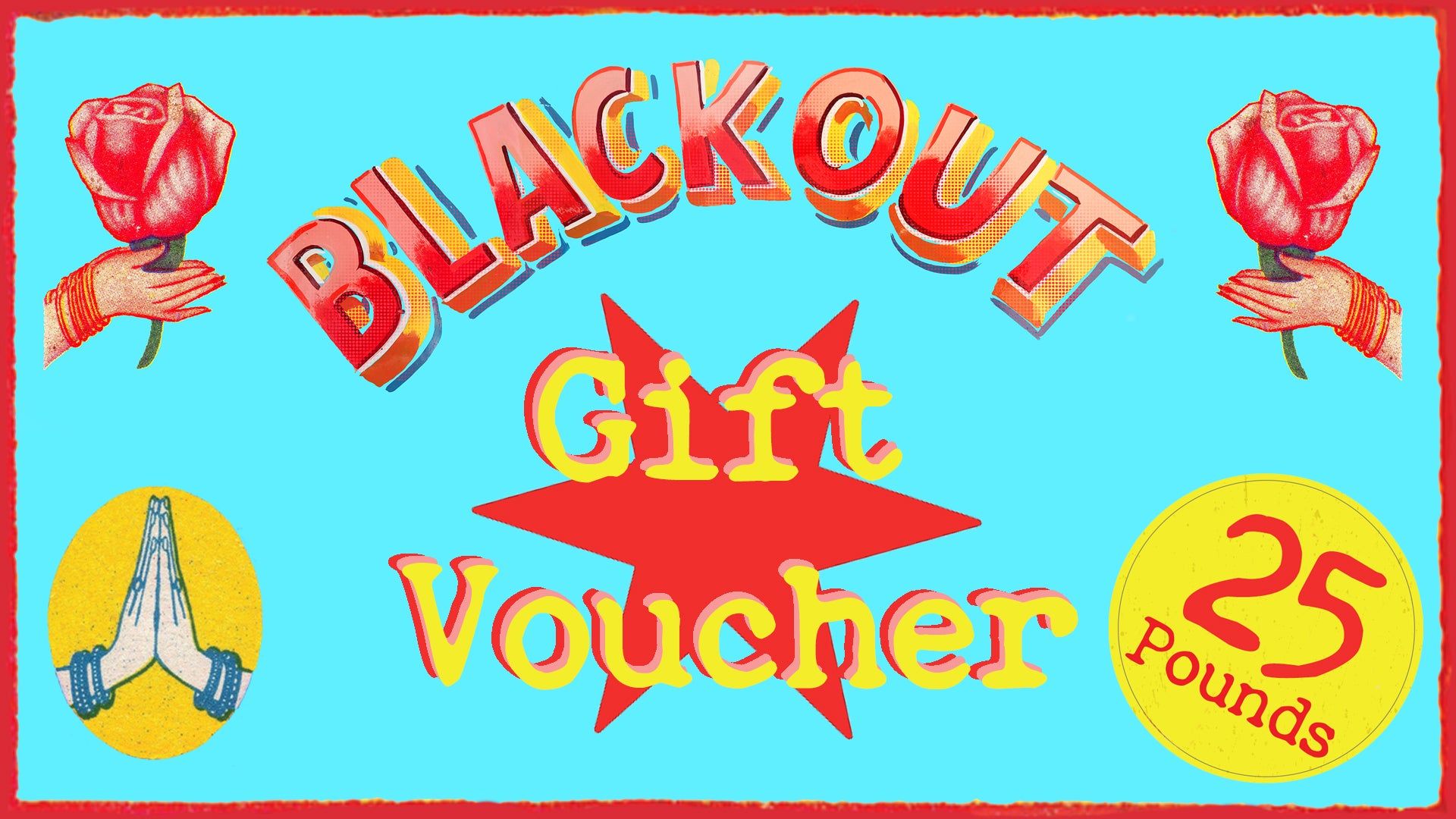 Blackout gift voucher
